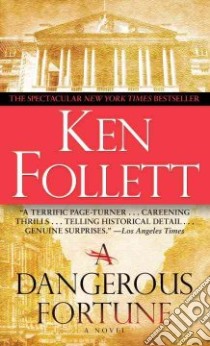 A Dangerous Fortune libro in lingua di Follett Ken