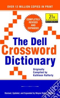 The Dell Crossword Dictionary libro in lingua di Rafferty Kathleen