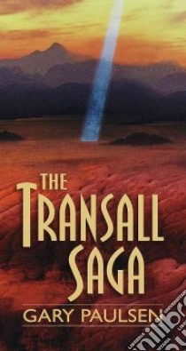 The Transall Saga libro in lingua di Paulsen Gary