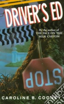 Driver's Ed libro in lingua di Cooney Caroline B.