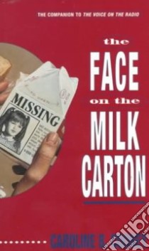 The Face On The Milk Carton libro in lingua di Cooney Caroline B.