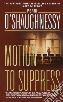 Motion to Suppress libro in lingua di O'Shaughnessy Perri