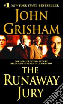 The Runaway Jury libro in lingua di Grisham John