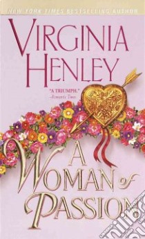 A Woman of Passion libro in lingua di Henley Virginia