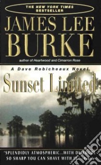 Sunset Limited libro in lingua di Burke James Lee