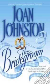 The Bridegroom libro in lingua di Johnston Joan
