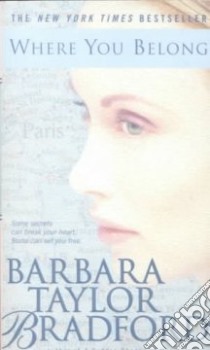 Where You Belong libro in lingua di Bradford Barbara Taylor