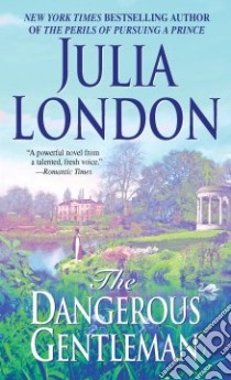 The Dangerous Gentleman libro in lingua di London Julia