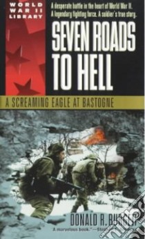 Seven Roads to Hell libro in lingua di Burgett Donald R.