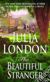 The Beautiful Stranger libro in lingua di London Julia