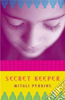 Secret Keeper libro in lingua di Perkins Mitali