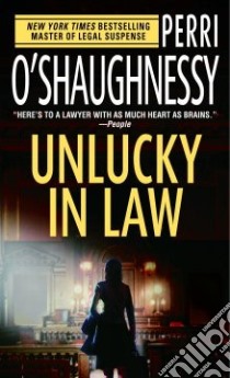 Unlucky In Law libro in lingua di O'Shaughnessy Perri