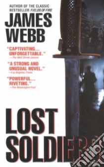 Lost Soldiers libro in lingua di Webb James H.
