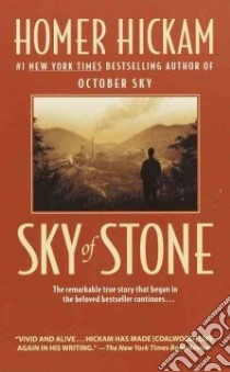 Sky of Stone libro in lingua di Hickam Homer H.