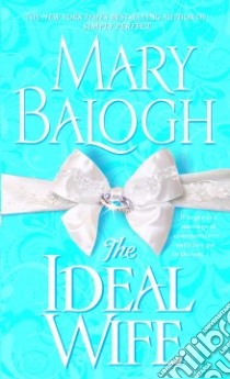 The Ideal Wife libro in lingua di Balogh Mary