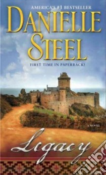 Legacy libro in lingua di Steel Danielle