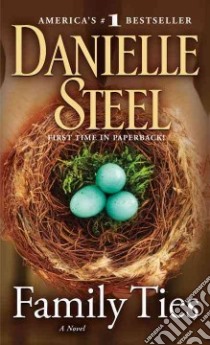 Family Ties libro in lingua di Steel Danielle