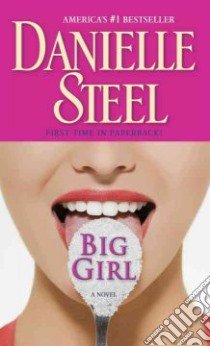 Big Girl libro in lingua di Steel Danielle