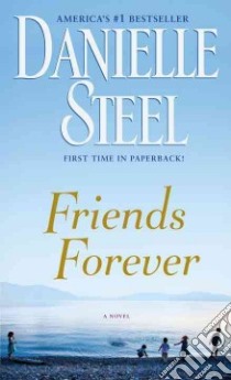 Friends Forever libro in lingua di Steel Danielle