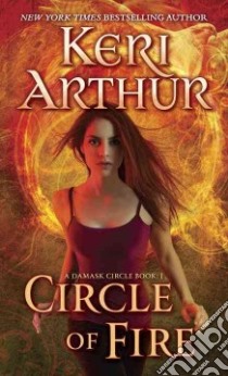 Circle of Fire libro in lingua di Arthur Keri