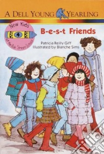 B-E-S-T Friends libro in lingua di Giff Patricia Reilly, Sims Blanche (ILT)