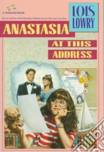 Anastasia at This Address libro in lingua di Lowry Lois