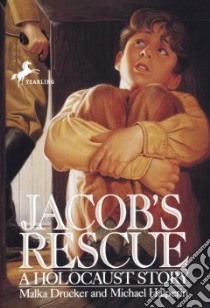 Jacob's Rescue libro in lingua di Drucker Malka, Halperin Michael