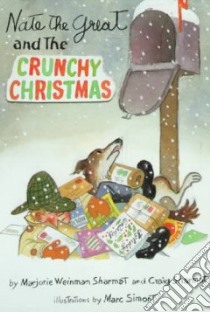 Nate the Great and the Crunchy Christmas libro in lingua di Sharmat Marjorie Weinman, Sharmat Craig, Simont Marc (ILT)
