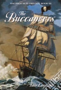 The Buccaneers libro in lingua di Lawrence Iain