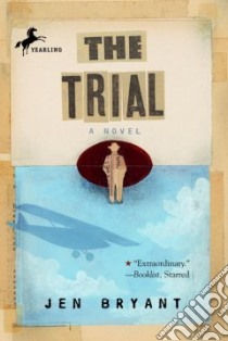 The Trial libro in lingua di Bryant Jennifer Fisher