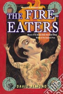 The Fire-Eaters libro in lingua di Almond David
