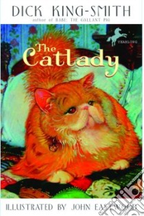 The Catlady libro in lingua di King-Smith Dick, Eastwood John (ILT)