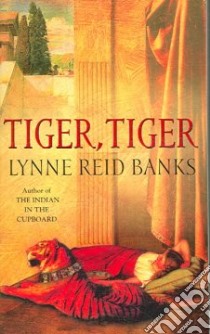 Tiger, Tiger libro in lingua di Banks Lynne Reid