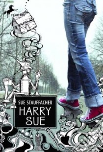 Harry Sue libro in lingua di Stauffacher Sue