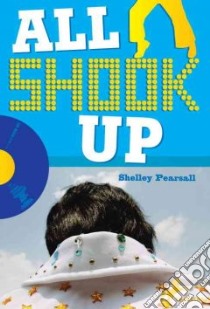 All Shook Up libro in lingua di Pearsall Shelley