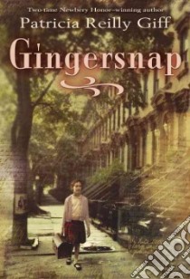 Gingersnap libro in lingua di Giff Patricia Reilly