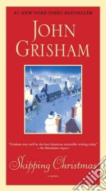 Skipping Christmas libro in lingua di Grisham John