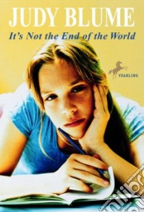 It's Not the End of the World libro in lingua di Blume Judy