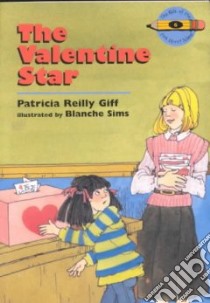 The Valentine Star libro in lingua di Giff Patricia Reilly