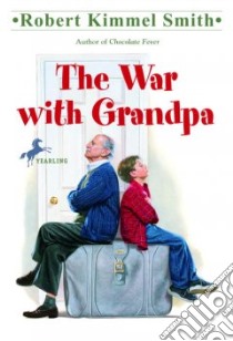 The War With Grandpa libro in lingua di Smith Robert Kimmel, Lauter Richard (ILT)