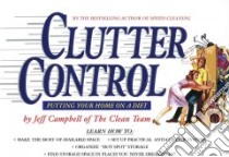 Clutter Control libro in lingua di Campbell Jeff, Clean Team