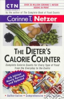 The Dieter's Calorie Counter libro in lingua di Netzer Corinne T.