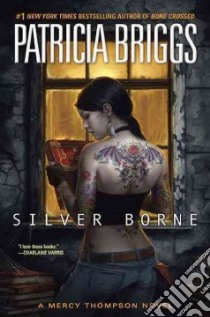 Silver Borne libro in lingua di Briggs Patricia