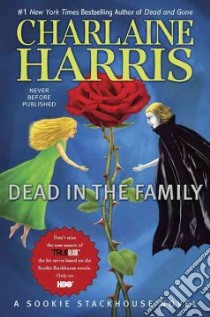 Dead in the Family libro in lingua di Harris Charlaine