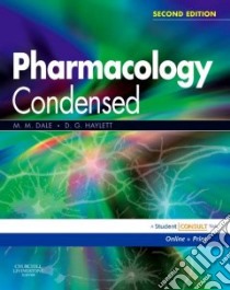 Pharmacology Condensed libro in lingua di Dale M. M., Haylett D. G. Ph.D.