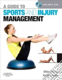 Guide to Sports and Injury Management libro in lingua di Mike Bundy