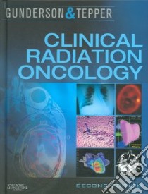 Clinical Radiation Oncology libro in lingua di Leonard Gunderson