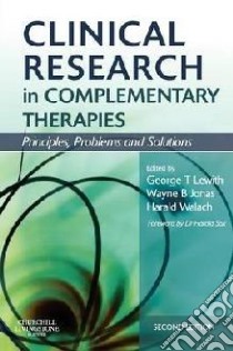 Clinical Research in Complementary Therapies libro in lingua di George Lewith