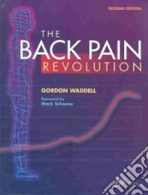 Back Pain Revolution libro in lingua di Gordon Waddell