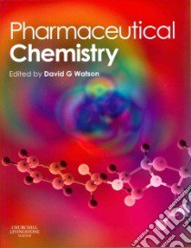 Pharmaceutical Chemistry libro in lingua di Watson David G. (EDT)